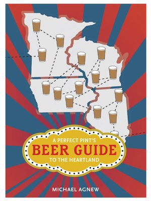 cover image of A Perfect Pint's Beer Guide to the Heartland